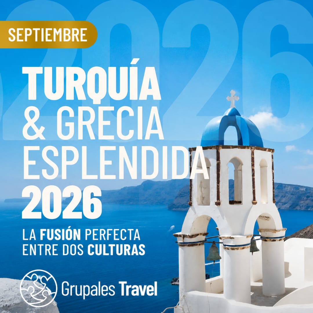 TURQUÍA & GRECIA ESPLÉNDIDA 2026